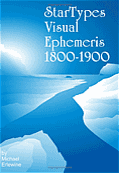 Book cover: StarTypes Visual Ephemeris 1800-1900.