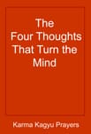 Book cover: Four Thoughts That Turn the Mind
